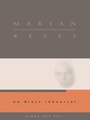 cover image of No Dress Rehearsal